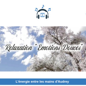Relaxation "Emotions Douces"